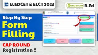 MAH BEDCET amp ELCT 2023  Step By Step CAP Application Form Filling  CAP Round Registration Update [upl. by Tnahsin698]