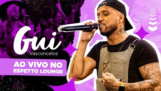 Gui Vasconceloz  Ao Vivo no Espetto Lounge  46 minutos de pagode [upl. by Cohberg]