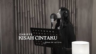 CHRISYE  KISAH CINTAKU  COVER BY EGHA DE LATOYA [upl. by Tremann]