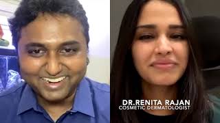 Advances in Cosmetic Dermatology  Live with DrKarthik Ram and DrRenita Rajan [upl. by Iramaj]