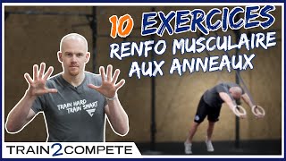 Comment se MUSCLER avec des ANNEAUX  10 EXERCICES pour tout le corps   Avec  Level Addict [upl. by Repooc106]