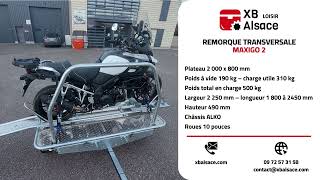 Remorque transversale MAXIGO 2  XB Alsace [upl. by Tremain]