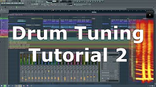 FL Studio Tutorial Drum Tuning Pt 2 [upl. by Aihsyt760]