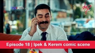 Pyaar Lafzon Mein Kahan Episode 18  Ipek amp Kerem comic scene [upl. by Etteragram]