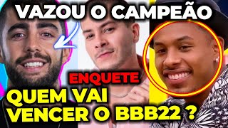 🔥Enquete Veja QUEM vai VENCER o BBB22 e ser CAMPEÃO [upl. by Ume]