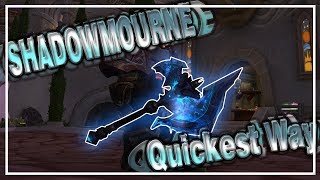 HOW TO GET SHADOWMOURNE THE QUICKEST WAY Updated│World of Warcraft [upl. by Phail]