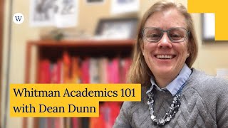 Whitman Academics 101 with Dean Dunn [upl. by Sandell]