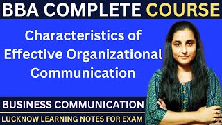 Characteristics Of Effective Organizational Communication  Business Communication  bba exam [upl. by Cyrie]