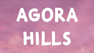 Doja Cat  Agora Hills Lyrics [upl. by Wickham465]