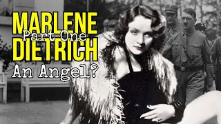 An Angel Historical Facts About Marlene Dietrich  Episode 01 [upl. by Eednus160]