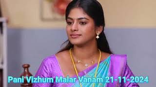 panivizhum malar vanam today episode  Nov 21 [upl. by Mchale]