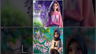 W lovers vs K lovers 💝 choose your favourite 😍shortvideo shorts specialdream [upl. by Areis]