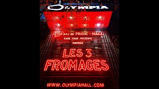 LES 3 FROMAGES  Paris Olympia 2023 After Movie [upl. by Reifinnej]