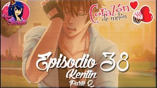 Corazón de melón episodio 38 ruta Kentin con respuestas 23 [upl. by Aicirtam]