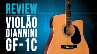 Conheça o violão GF1C da Giannini no TVCifras Review [upl. by Eanod]