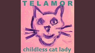 Childless Cat Lady [upl. by Spector]