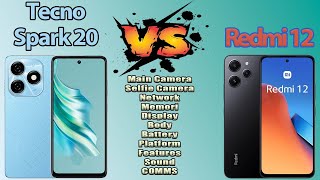 Tecno Spark 20 Vs Redmi 12 [upl. by Noe]