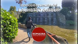 Il parco e le CASCATE del laghetto dellEUR [upl. by Firestone519]