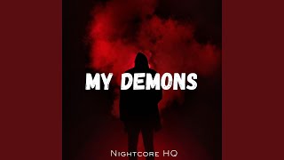 My Demons  Nightcore [upl. by Elocen]