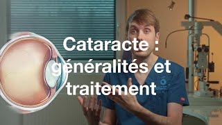 Qu’estce que la cataracte et quel est son traitement   COF [upl. by Ordnagela]