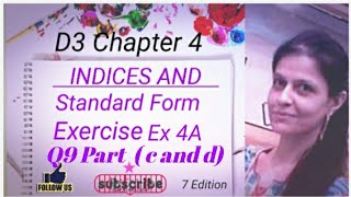 D3 CHAPTER 4 Ex 4a Q9 part c and d Indices and Standard Form [upl. by Nellir]