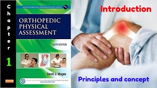 Principles and concepts chapter 1  orthopedic physical assessment [upl. by Edrahs]