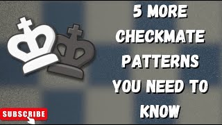 5 MORE Checkmate Patterns You NEED To Know [upl. by Epoillac]