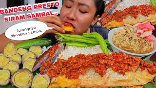 BANDENG PRESTO DISIRAM SAMBAL TERASI [upl. by Nodarse]