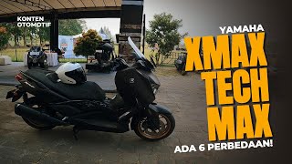 Yamaha XMAX TECH MAX 2024  Ada Tambahan 6 Part Premium Jika DIbandingkan dengan XMAX Standart [upl. by Aniuqahs]