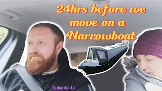 24hrs before we move on a Narrowboat  Episode 44 [upl. by Pavier]