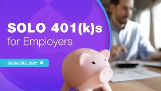 Solo 401k Tax Strategy for Employers [upl. by Whittaker]