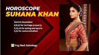 Suhana Khan Horoscope in Nadi Astrology suhanakhan shahrukh astrology [upl. by Hortense]