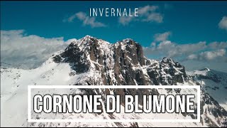 CORNONE DI BLUMONE INVERNALE Un sogno congelato dallinverno sul colosso della valle del Caffaro [upl. by Chaffin]