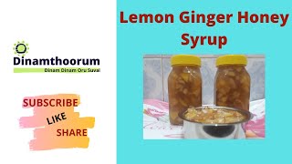 Homemade Lemon Ginger Honey syrup [upl. by Asirrak507]