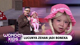 Centil Lucunya Aksi Zehan Jadi Boneka Bareng Ferry Maryadi  Wonder Kids Indonesia [upl. by Nedac]