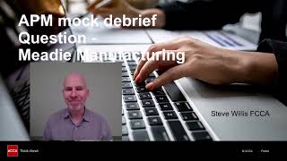 APM PreDec 2024 Mock Debrief Question 2 [upl. by Ahab]