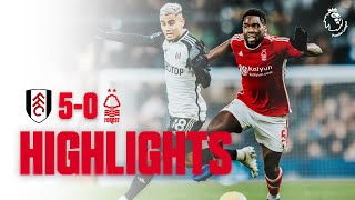 HIGHLIGHTS  FULHAM 50 NOTTINGHAM FOREST  PREMIER LEAGUE [upl. by Lime158]