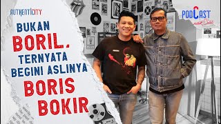 NGOBROLIN MASA REMAJA BORIS BOKIR YANG WOW SEKALI  PODCAST NAIK CLAS [upl. by Kcirednek]