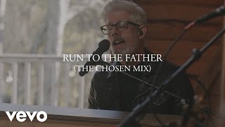 Matt Maher  Run To The Father The Chosen Mix [upl. by Atteuqram]