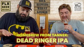 EastCoastLQReviews  Deadringer IPA IPA  Home Brew Review 7 [upl. by Raybourne]