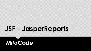 JSF JasperReports [upl. by Turner]