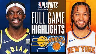 6 PACERS at 2 KNICKS  FULL GAME 5 HIGHLIGHTS  May 14 2024 [upl. by Nagard522]