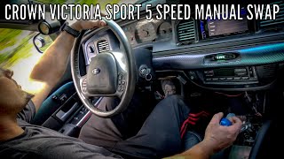 Crown Victoria Sport 5 Speed Manual Swap [upl. by Sumaes]