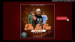 Ella Se Fue Remix  Kinto Sol By Dj Dimazz El Salvador GMR [upl. by Marchal]