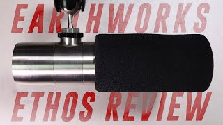 Earthworks Ethos Broadcast Mic Review  Test vs SM7b RE20 U87 Ai [upl. by Thalia]