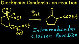 Dieckmann Condensation Reaction  Complete Mechanism and Examples  Intramolecular Claisen reaction [upl. by Dabbs]