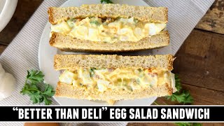 quotBetter than Deliquot Egg Salad Sandwich  Quick amp Easy Recipe [upl. by Itnahsa]