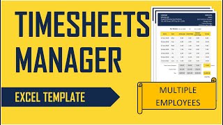 Timesheets Manager Excel Template  Timesheets simplified [upl. by Hurwitz820]