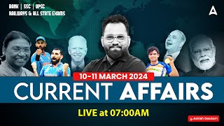 1011 March CURRENT AFFAIRS 2024  ALL EXAMS IMP CURRENT AFFAIRS  ASHISH GAUTAM SIR [upl. by Leisam]