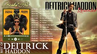 Deitrick Haddon 2022 with Beautiful Christian Worship Songs of 🙌Uplifting Worship Songs Medley 8 [upl. by Dnomaid719]